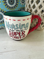 Load image into Gallery viewer, Nursing Is My Superpower Mug
